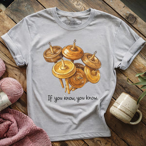 If You Know T-shirt