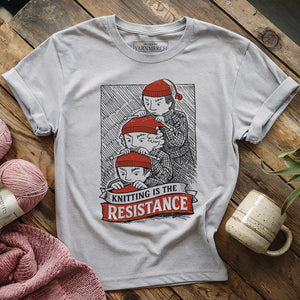 Knitting Is The Resistance T-shirt