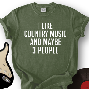 I like Country Music