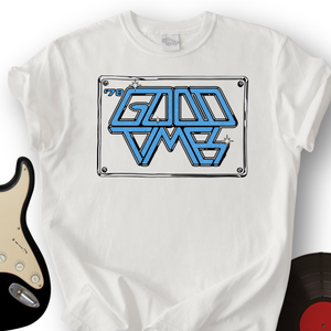 Good Times T-Shirt