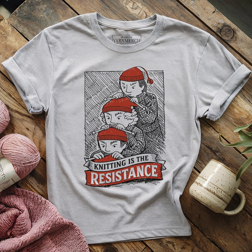 Knitting Is The Resistance T-shirt