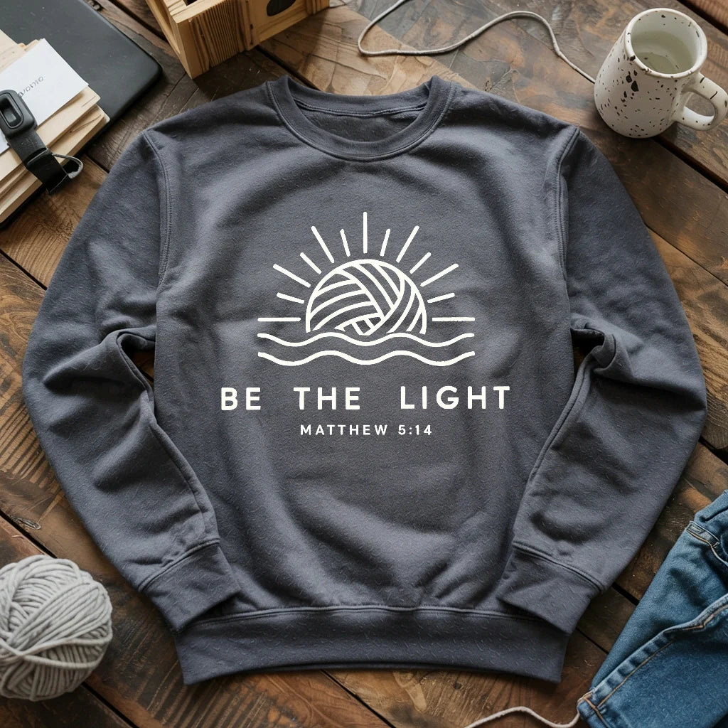 Be The Light Sweatshirt