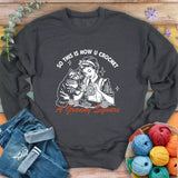 How U Crochet Sweatshirt